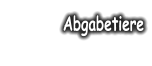 Abgabetiere